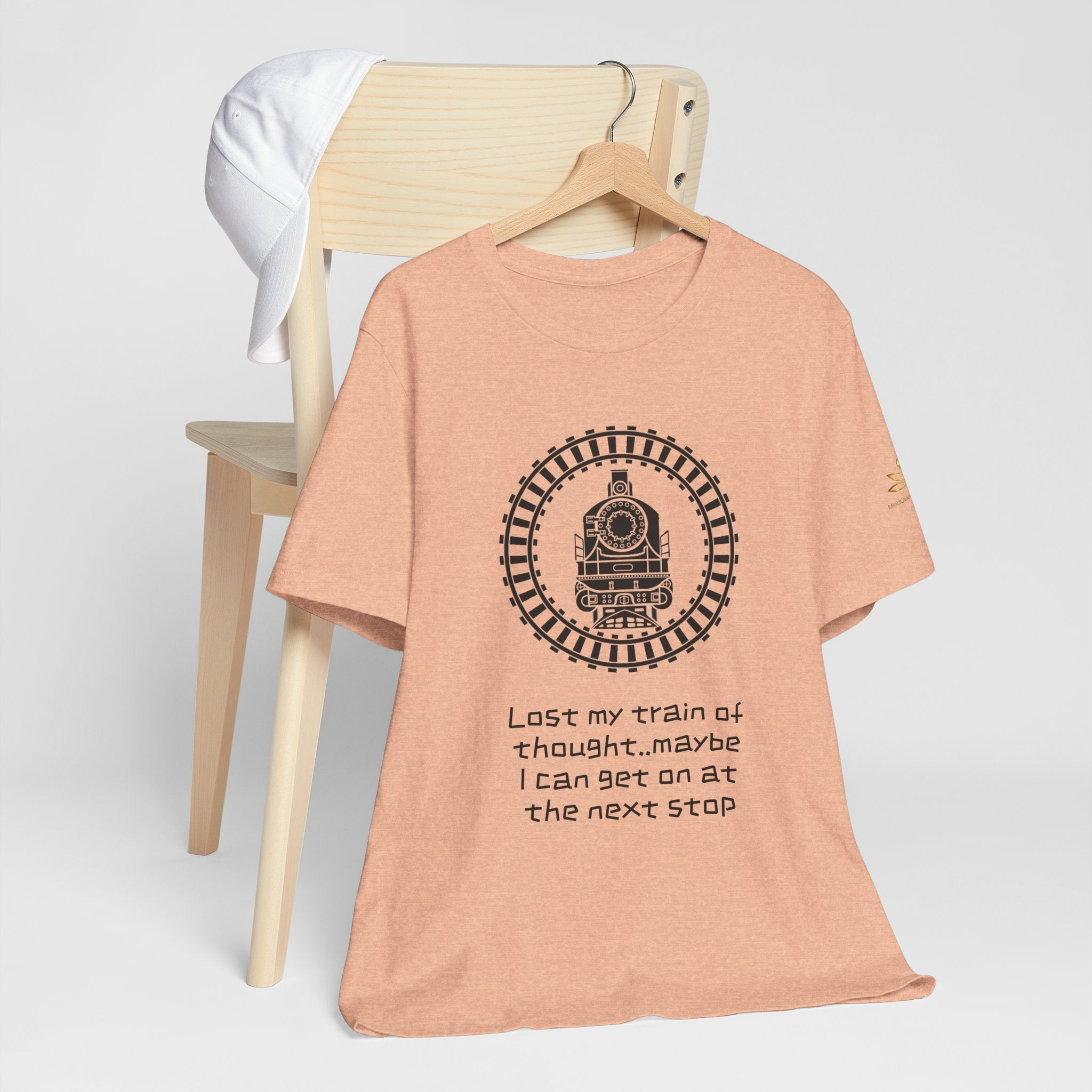 Train of Thought T-Shirt — 'Lost my train of thought... maybe I can get on at the next stop'