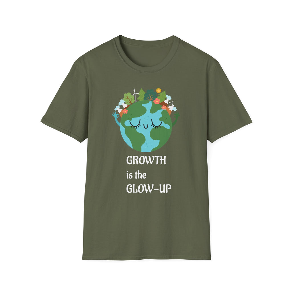 Growth is the Glow-UP T-shirt