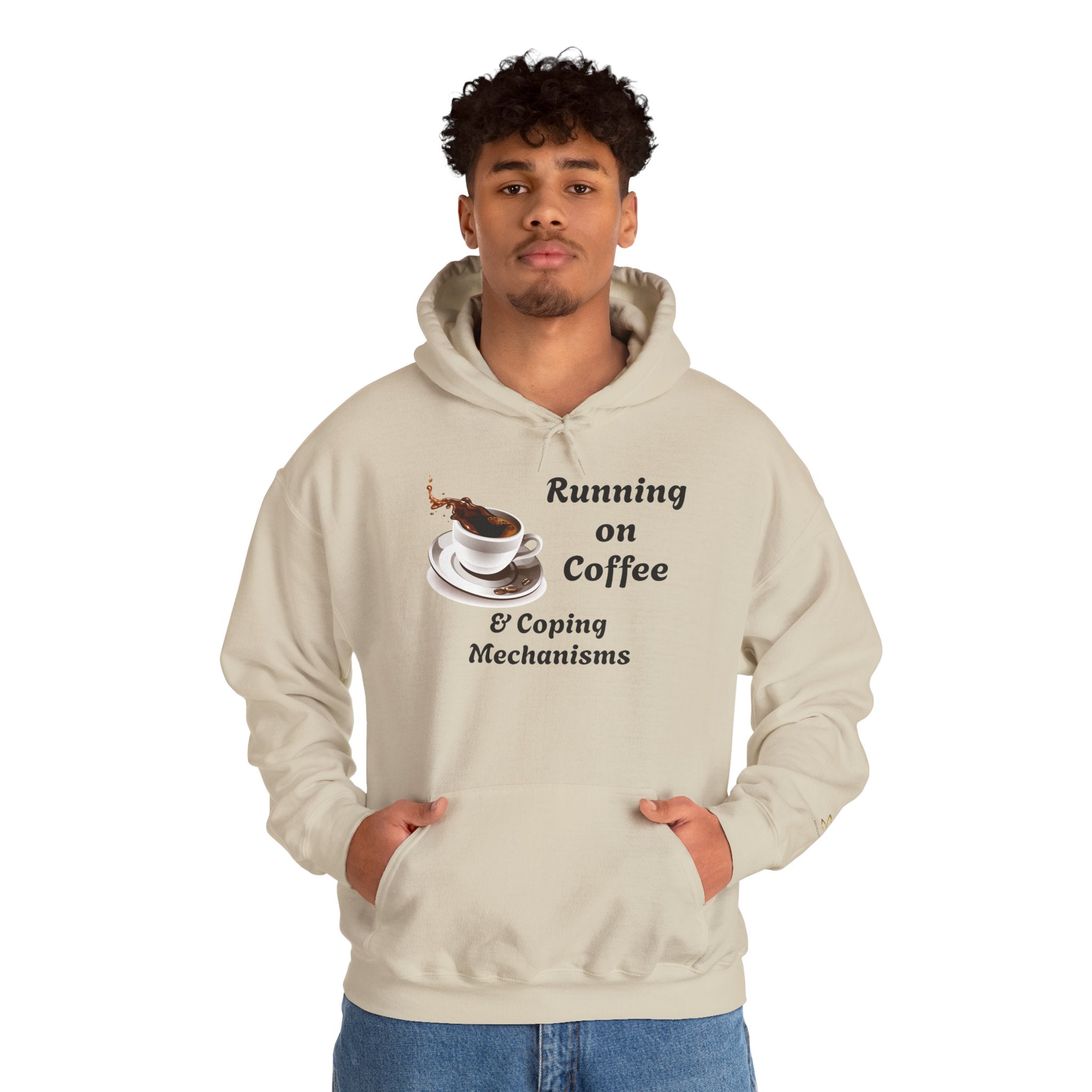 Coffee & Coping Hoodie — "Running on Coffee &/ Coping Mechanisms" Comfort Sweatshirt