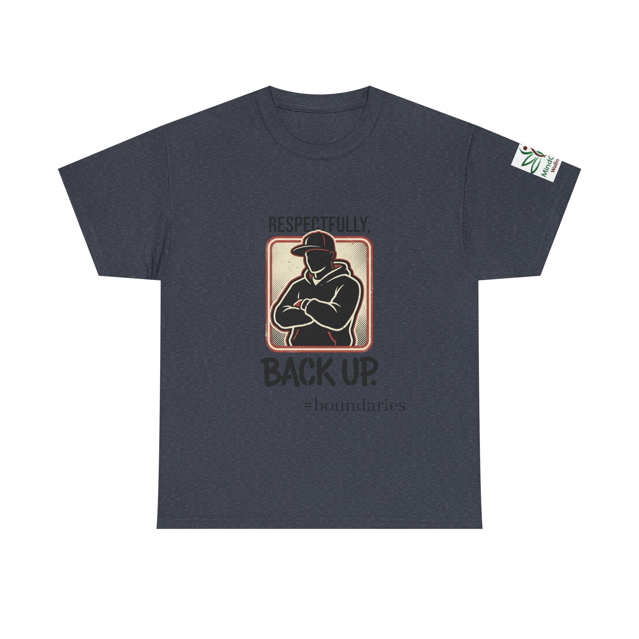 Respectfully, Back Up Tee — "If You Can Read This You're Still Too Close" Graphic Shirt