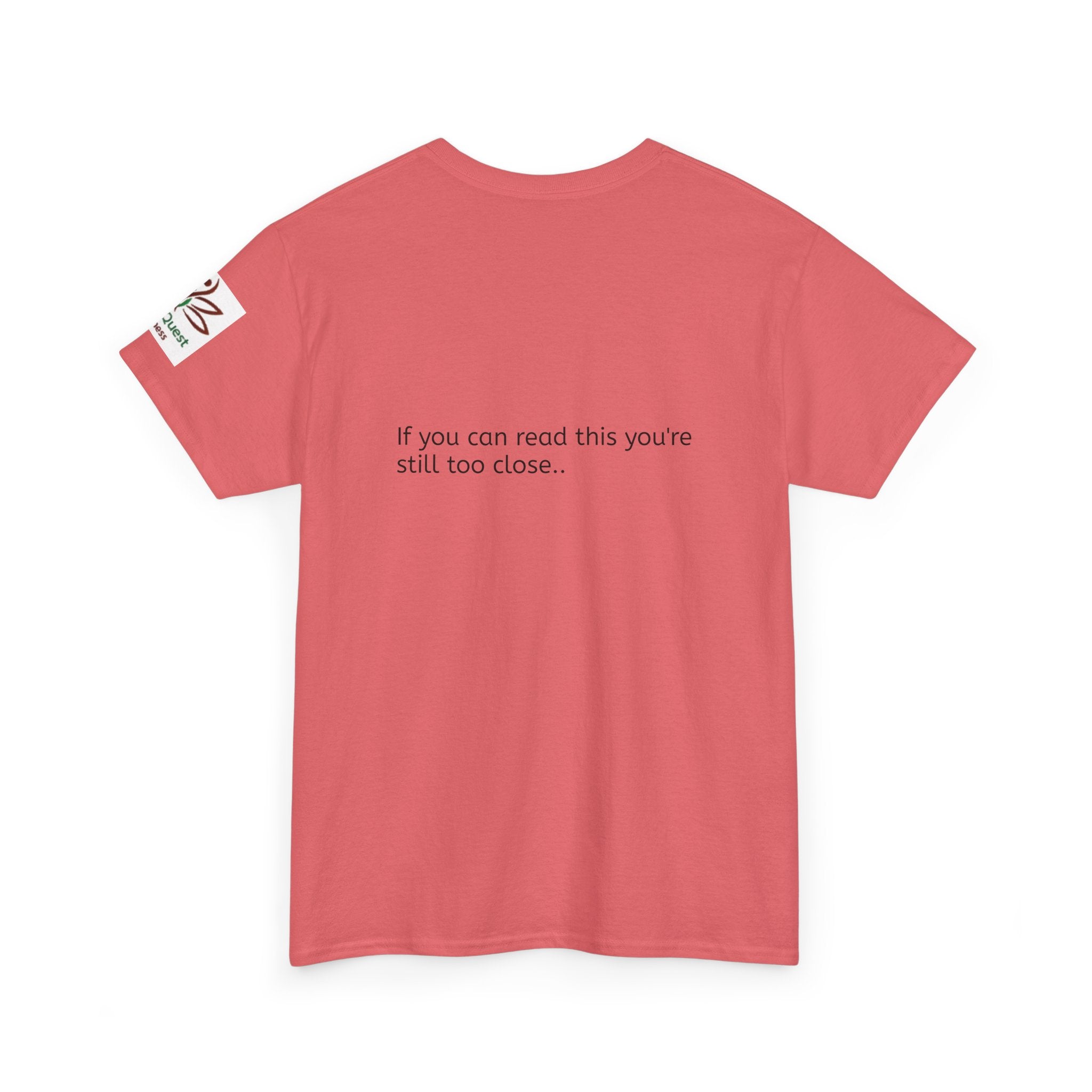 Respectfully, Back Up Tee — "If You Can Read This You're Still Too Close" Graphic Shirt