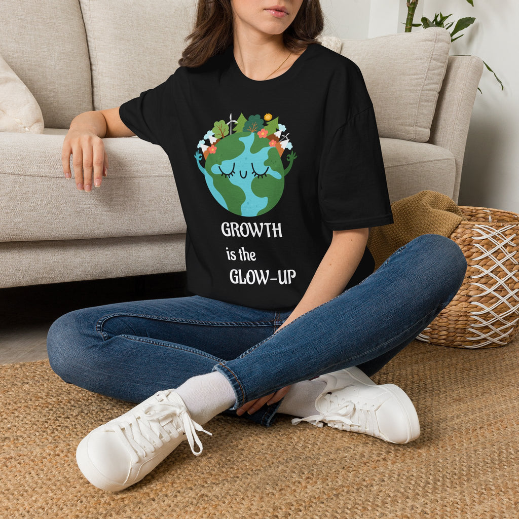 Growth is the Glow-UP T-shirt
